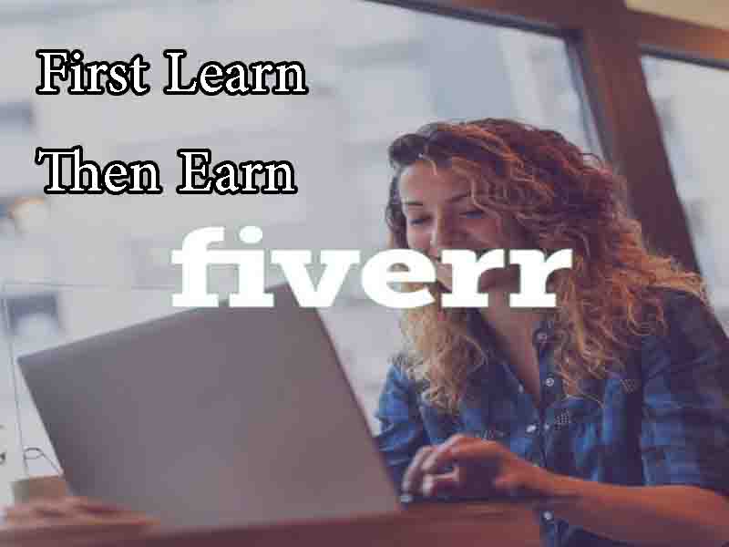 How to Work and Earn Money on Fiverr in 2022?